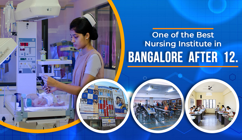 One Of The Best Nursing Institute In Bangalore After 12