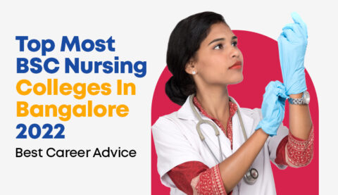 Top Most BSC Nursing Colleges in Bangalore 2022 || Best Career Advice