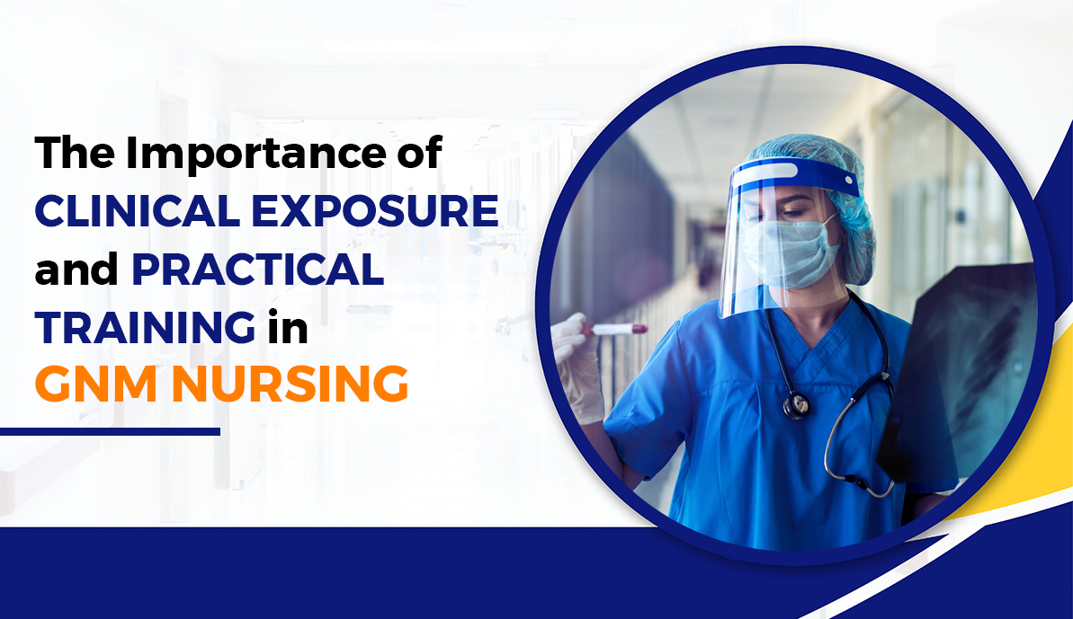 Importance of Clinical Exposure and Practical Training